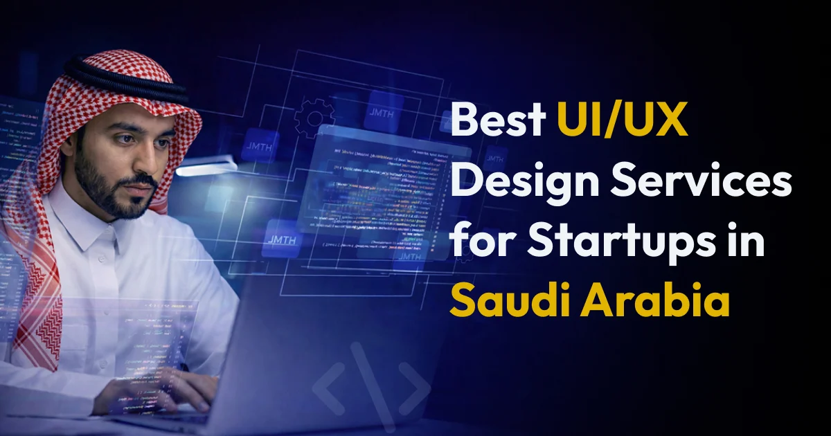 Affordable UI/UX Design for Saudi Startups