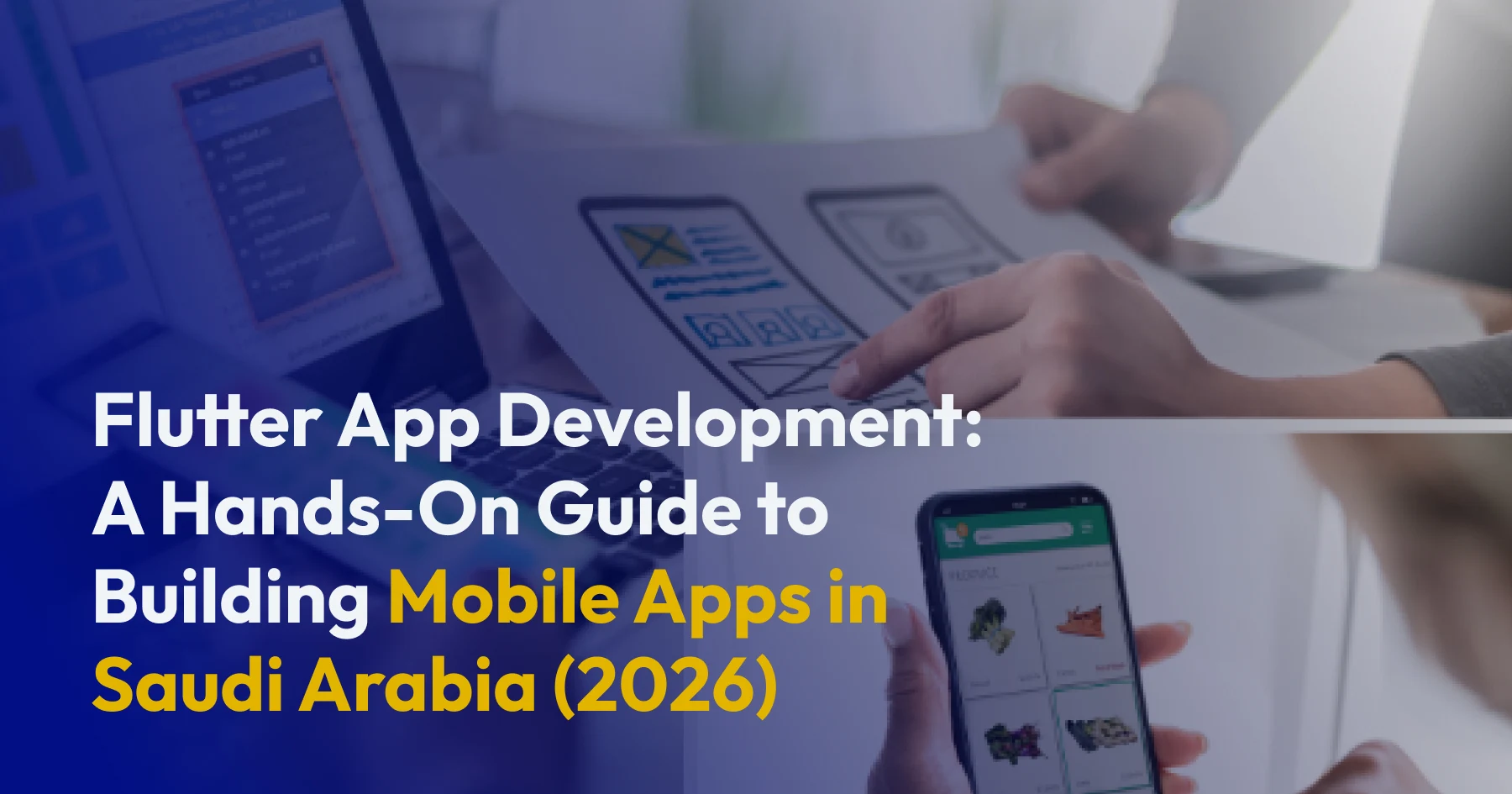 Expert Flutter Development in Saudi Arabia