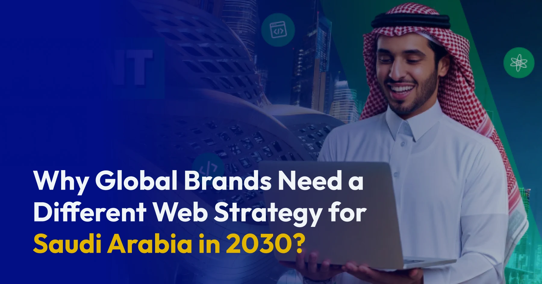Mobile-First Strategy for Saudi Arabia’s Digital Future
